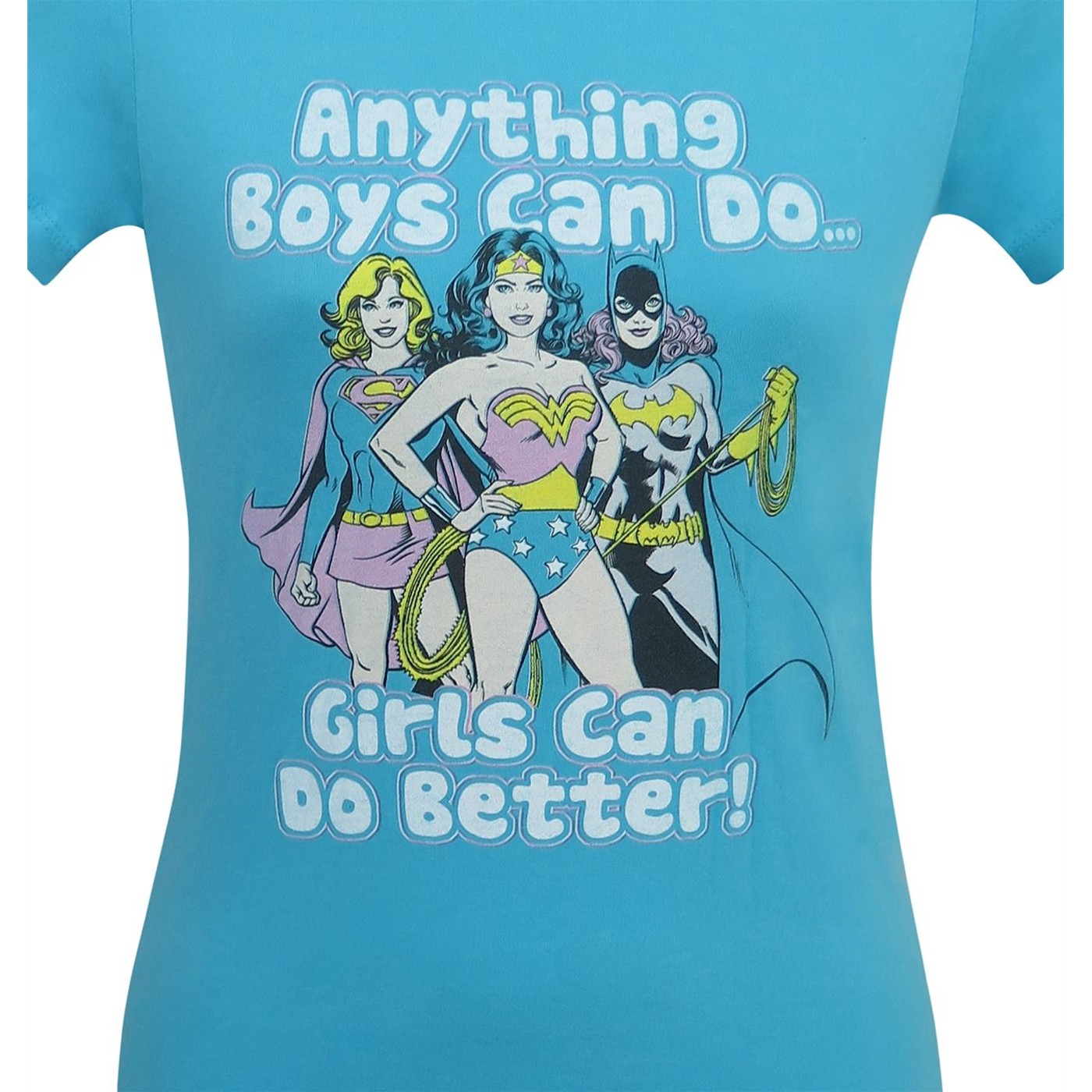 DC Girls Do It Better Women's T-Shirt