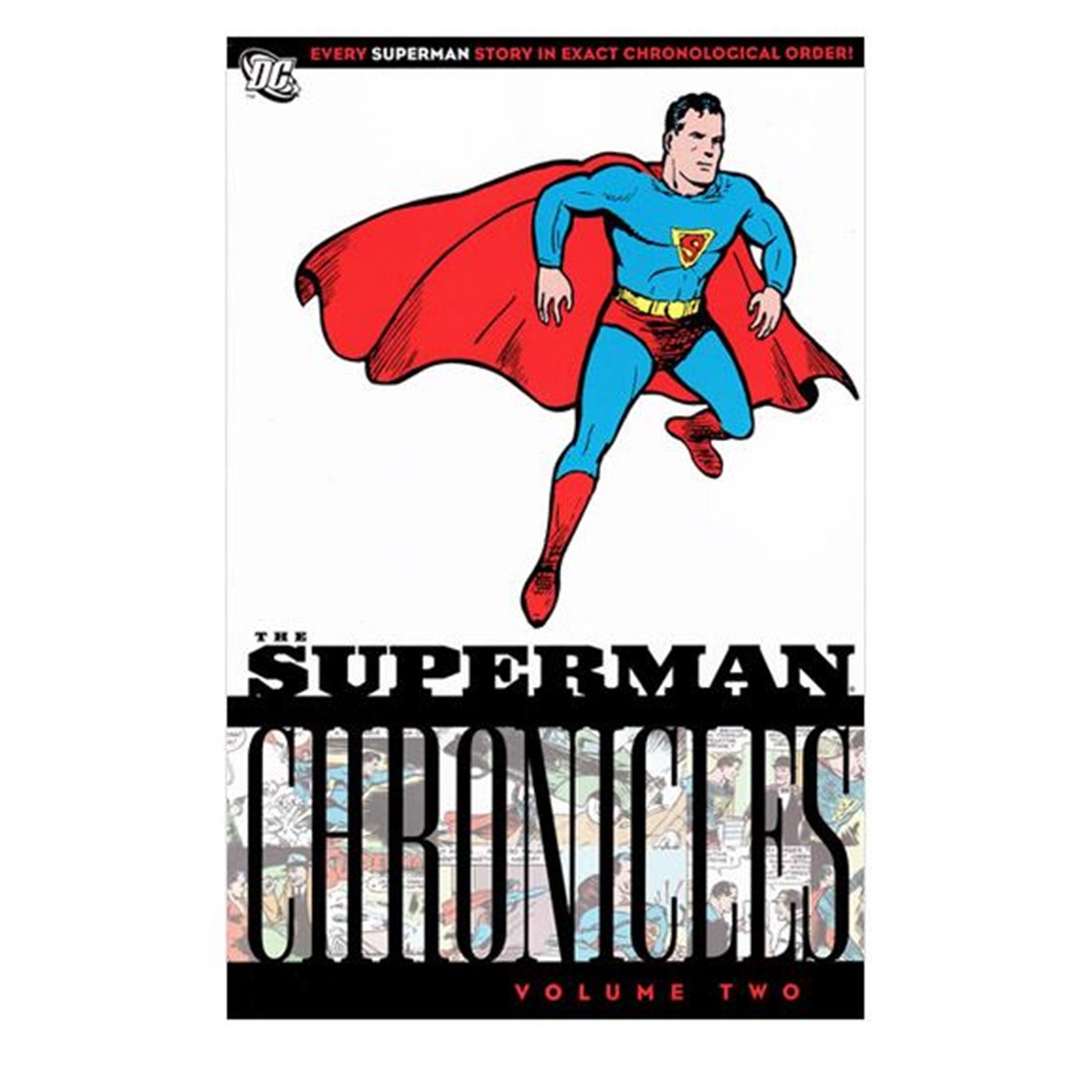 The Superman Chronicles, Vol. 1 by Jerry Siegel