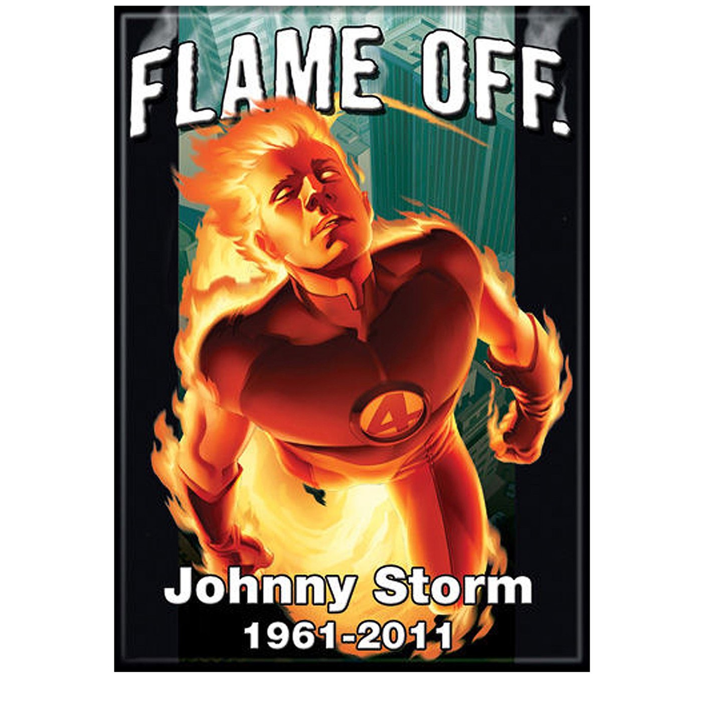 Johnny Storm Flame Off Magnet