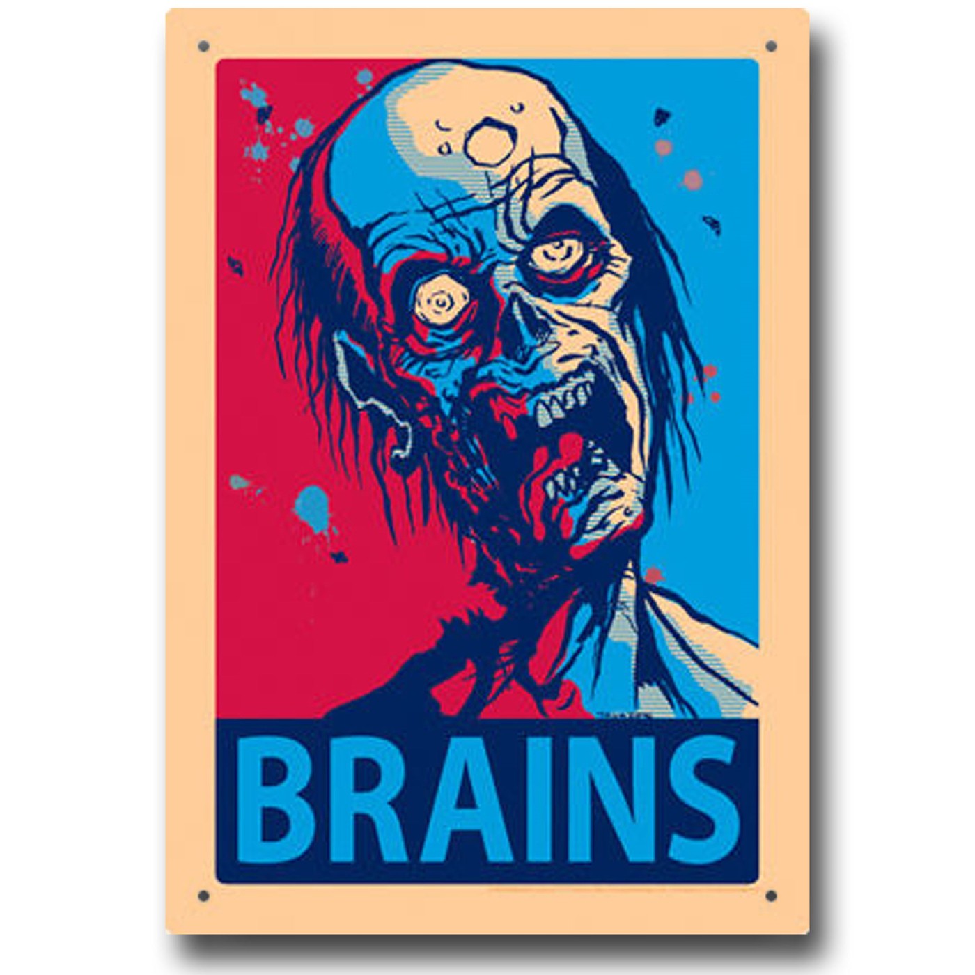 Zombies Brains Tin Sign