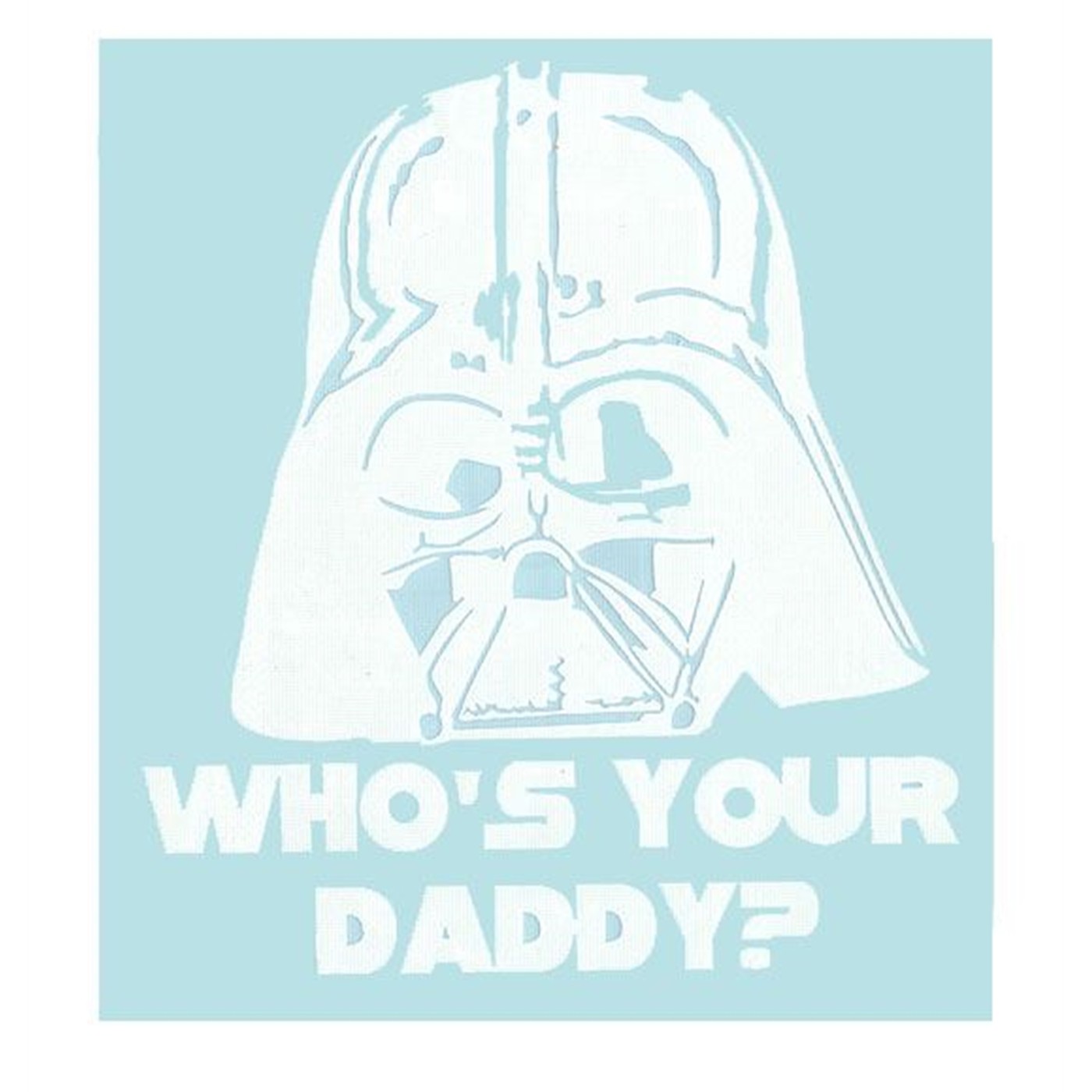 Vader Who's Your Daddy? Sticker White