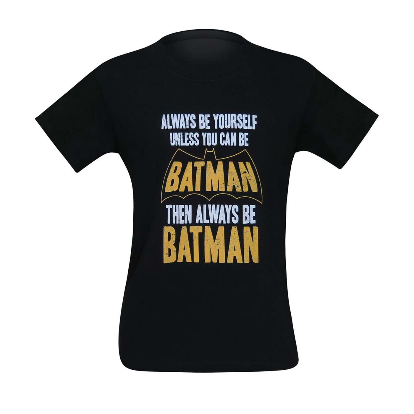 Batman Always Be Batman Kids T-Shirt