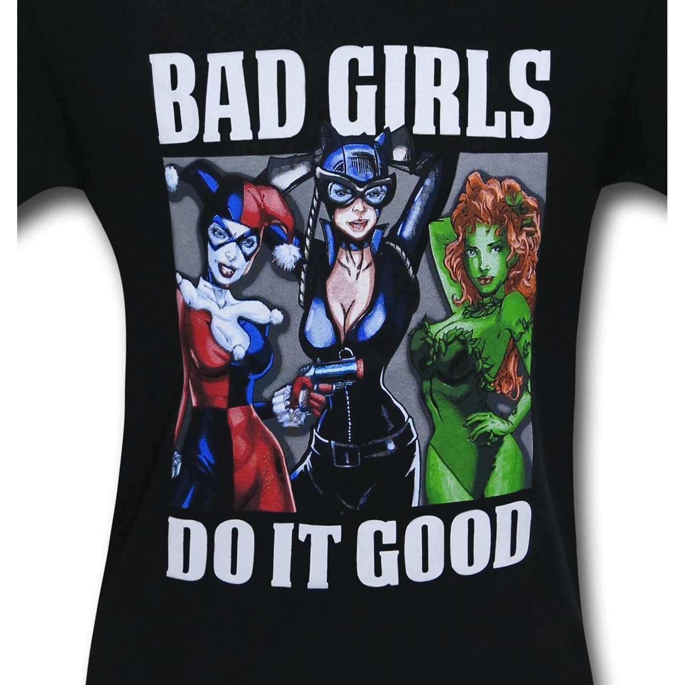 DC Bad Girls Do It Good T-Shirt