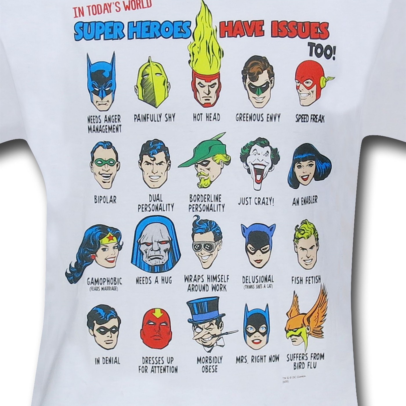 DC Superheroes Have Issues Too T-Shirt