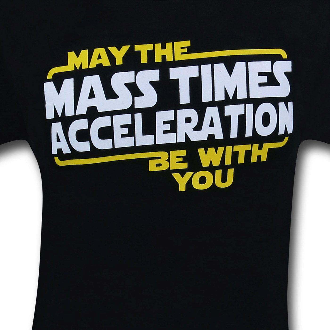 Mass Times Acceleration T-Shirt