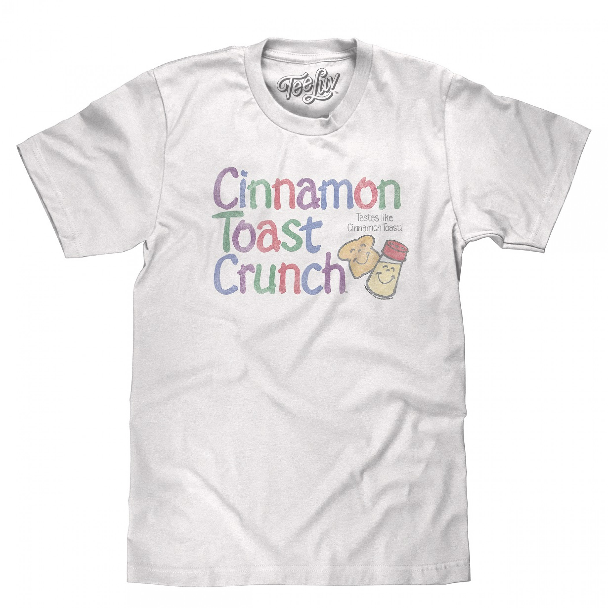 Cinnamon Toast Crunch Taste Like Cinnamon T-Shirt