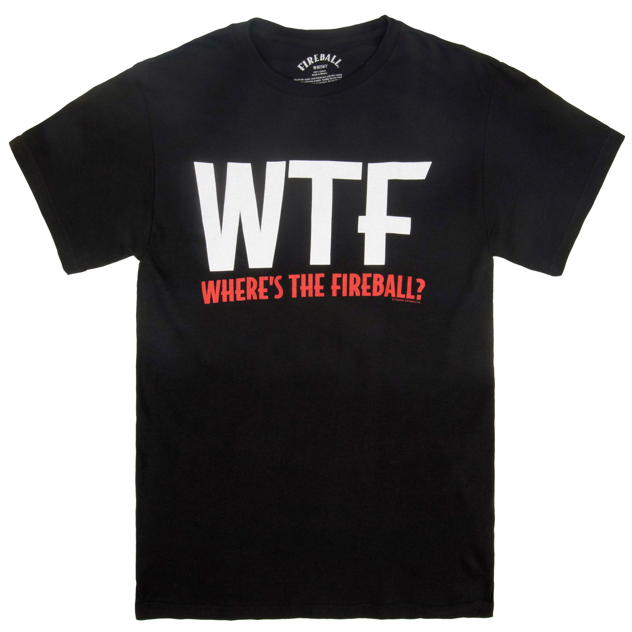 Fireball WTF Tee Shirt