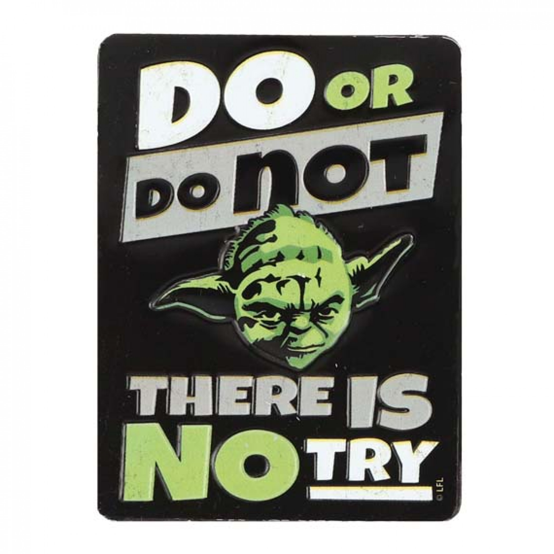Star Wars Jedi Master Yoda Do or Do Not Embossed Tin Magnet