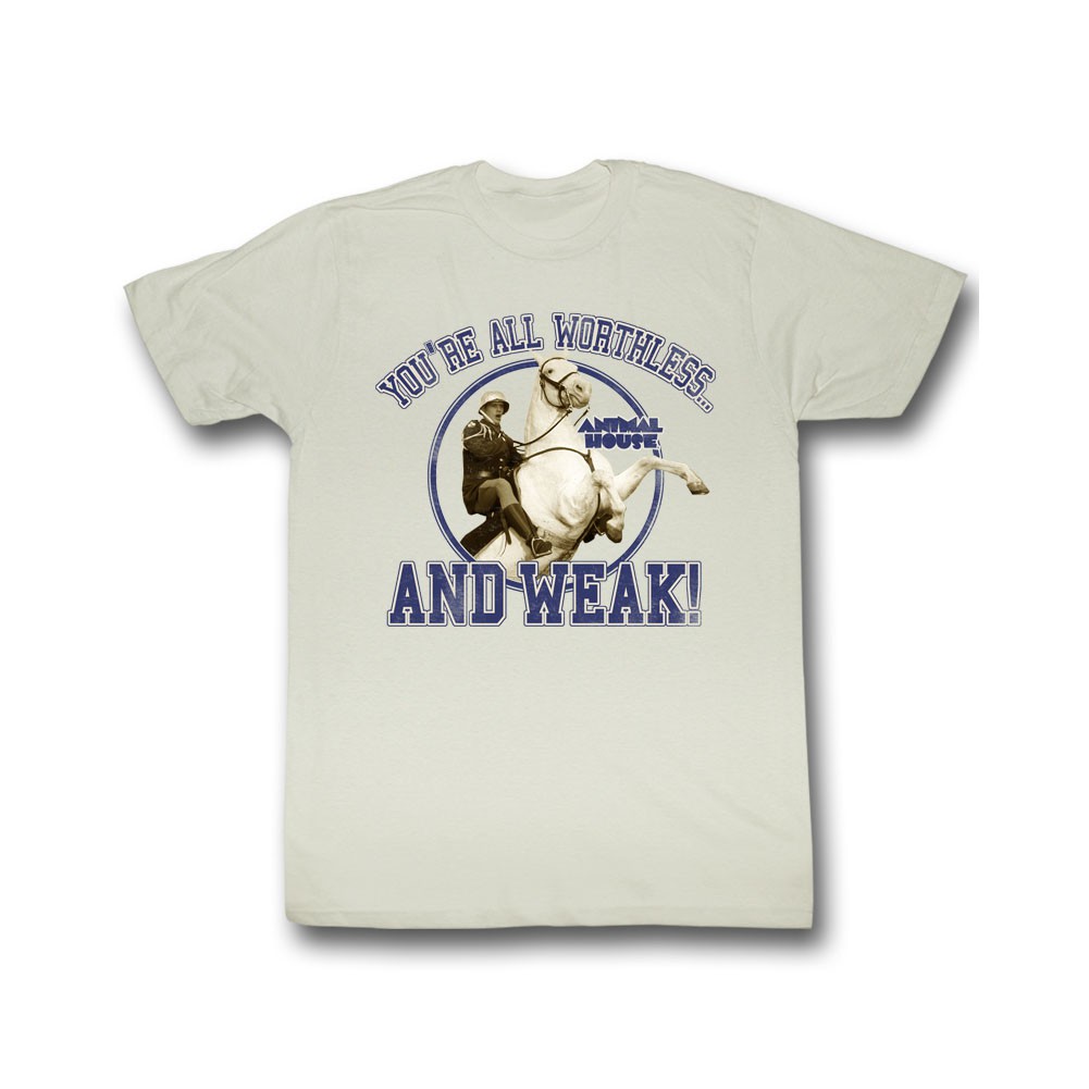 Animal House Worthless And Weak T-Shirt