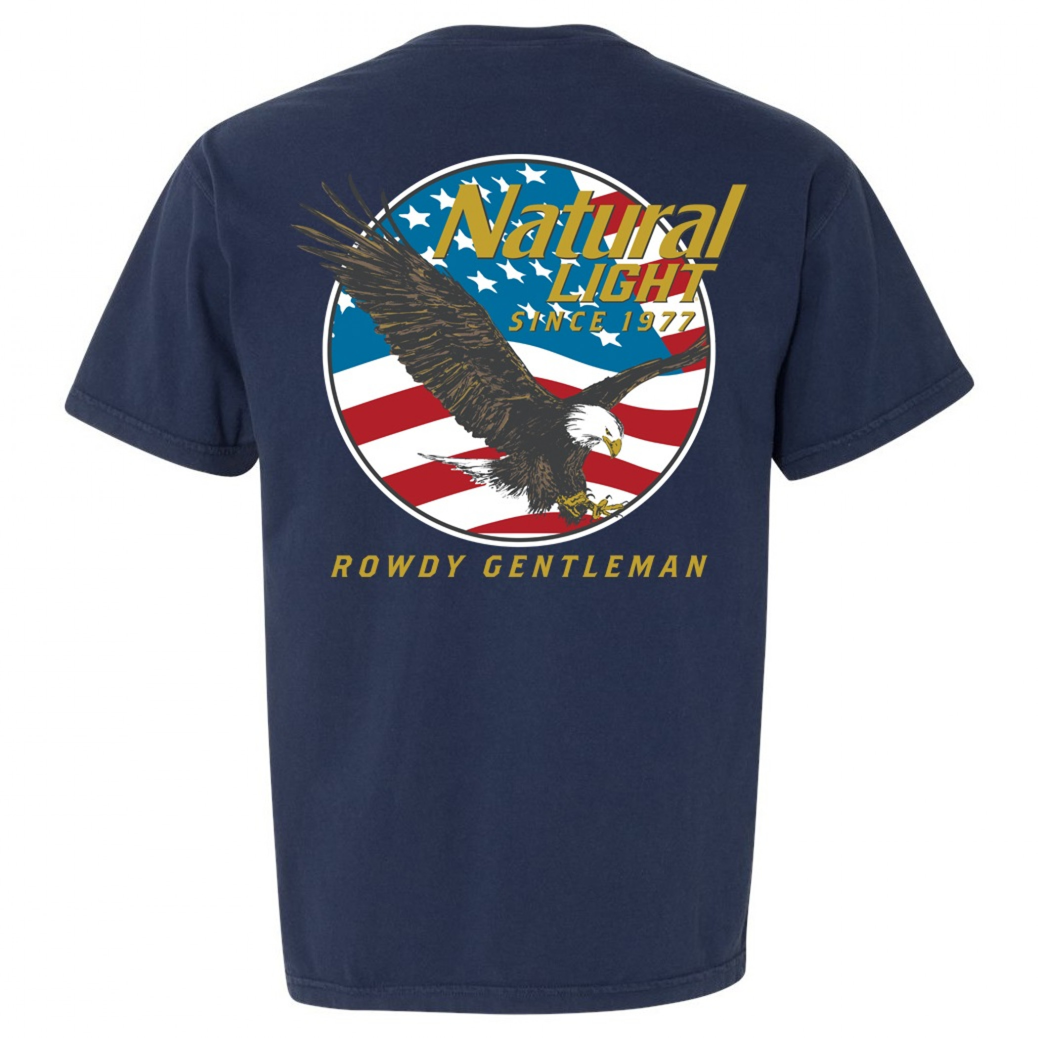 Natural Light Since 1977 Rowdy Gentleman Pocket T-Shirt - WearYourBeer