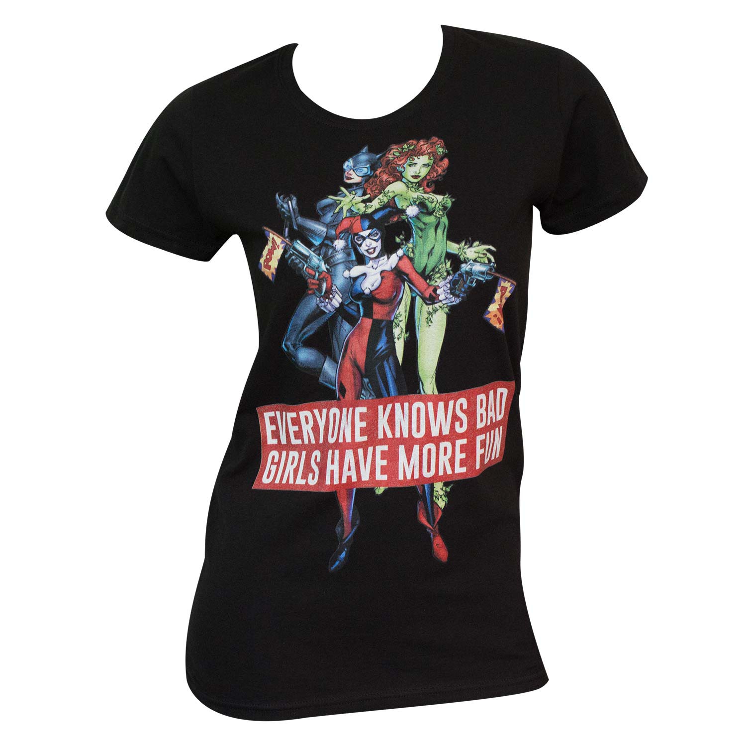 Women's DC Comics Everyone Knows Bad Girls Have More Fun T-Shirt