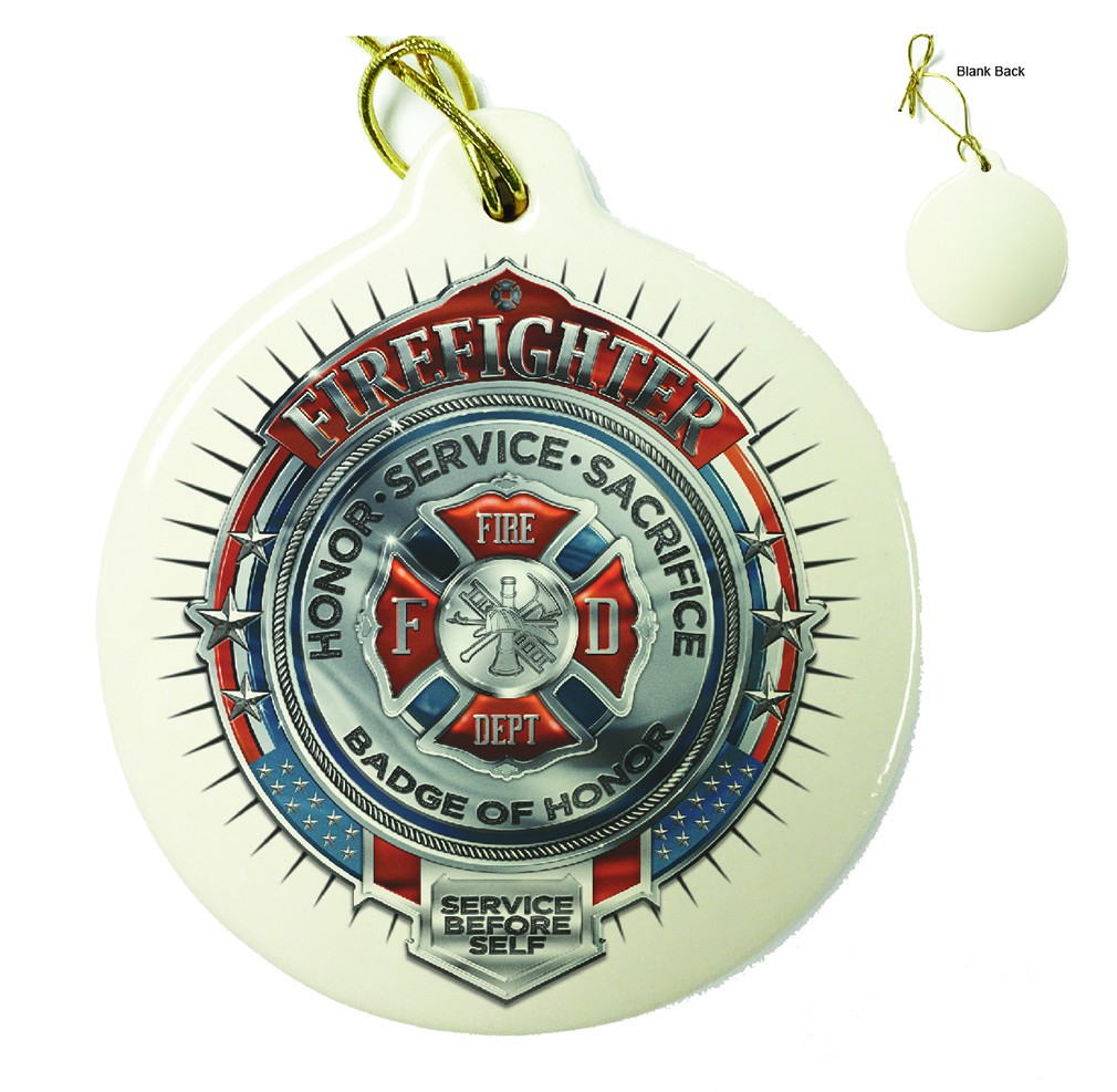 Firefighter Honor Service Sacrifice Chrome Badge Porcelain Ornament