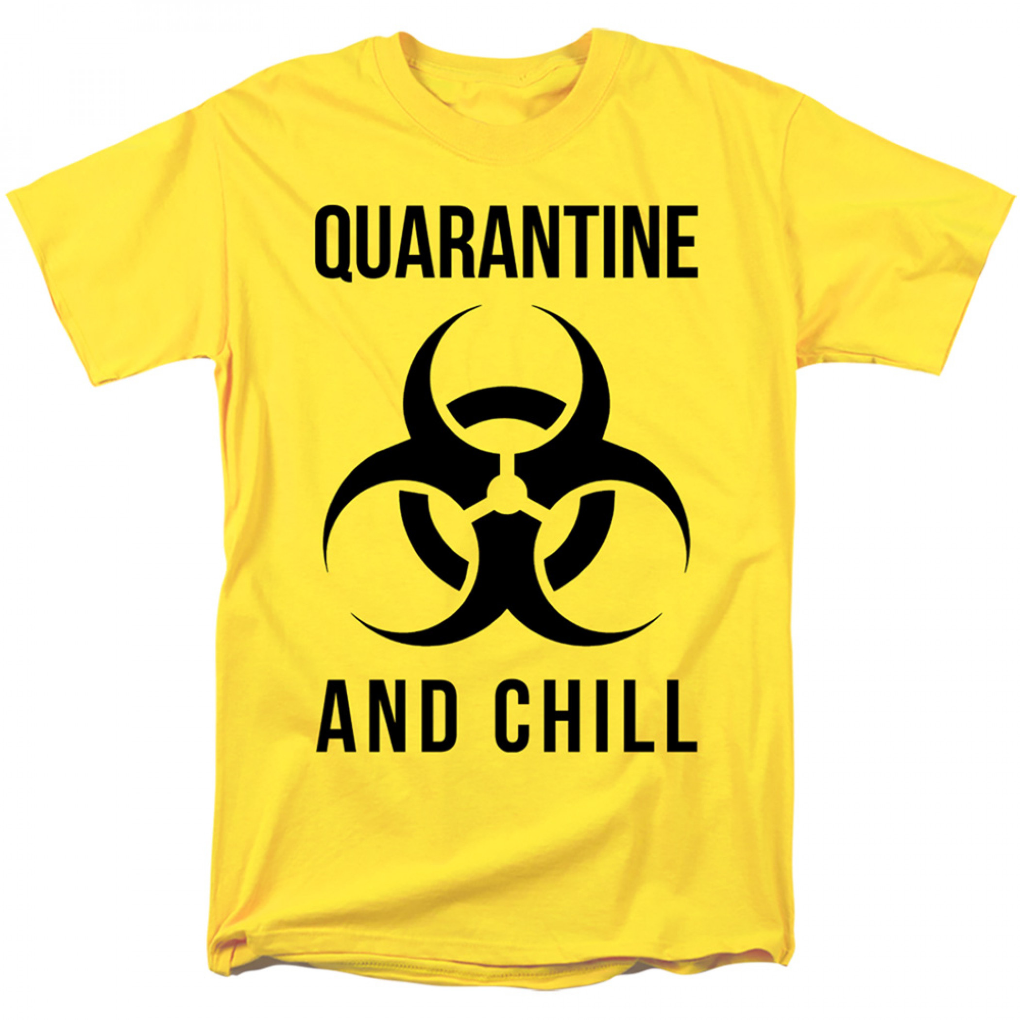 Quarantine and Chill Bio-hazard Social Distancing T-Shirt