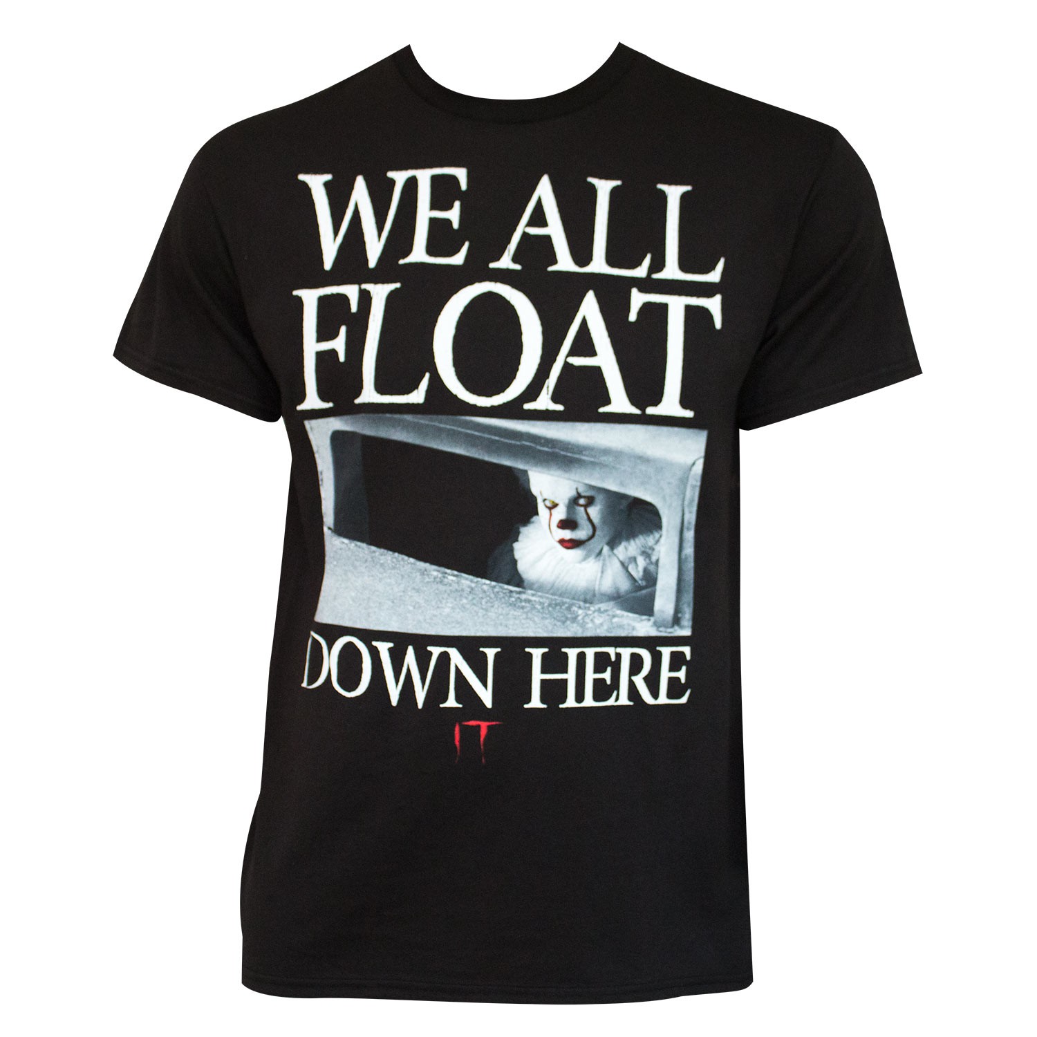 We All Float Down Here It Black T-Shirt