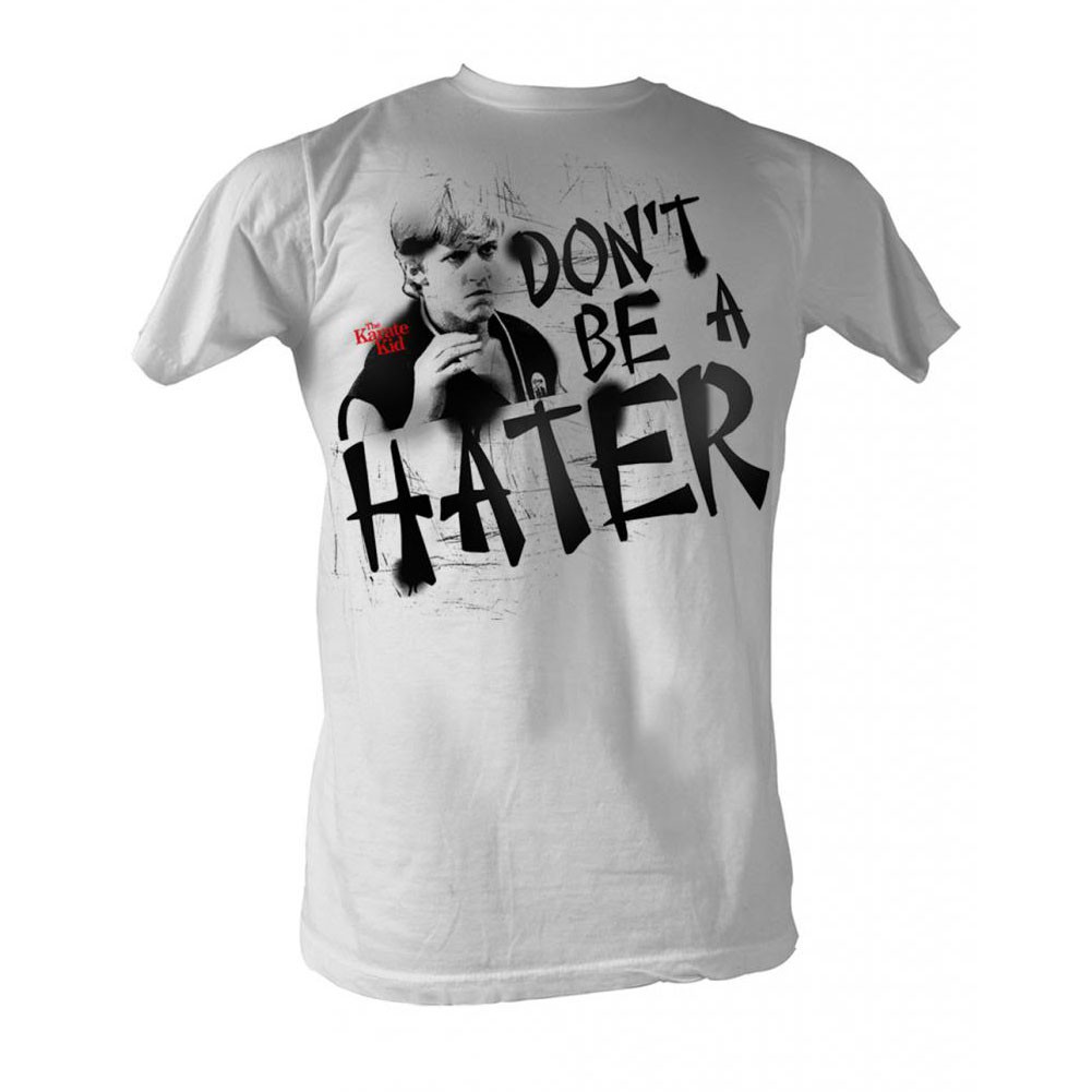 Karate Kid Don'T Be A Hater T-Shirt
