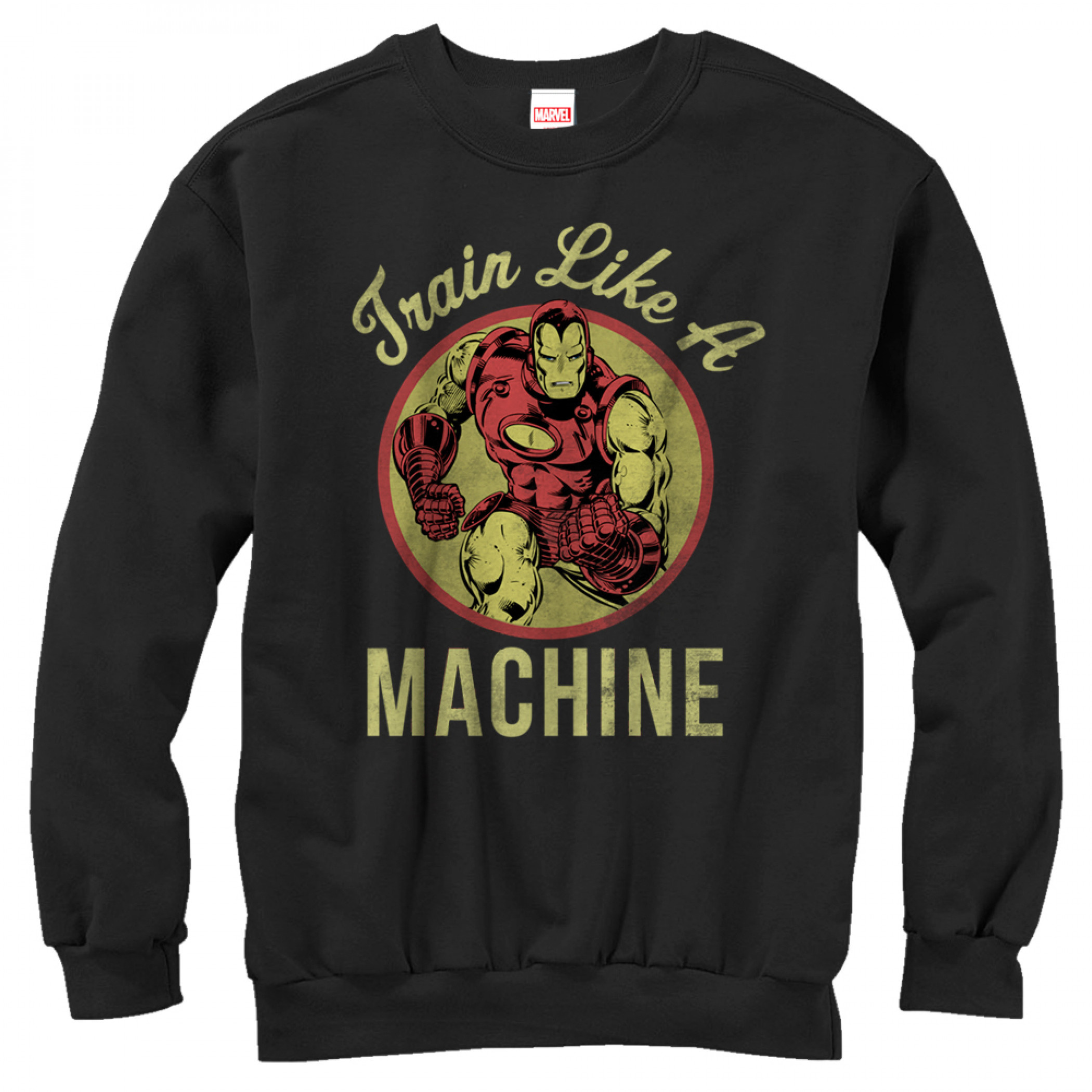 Iron Man Train Like a Machine Sweatshirt