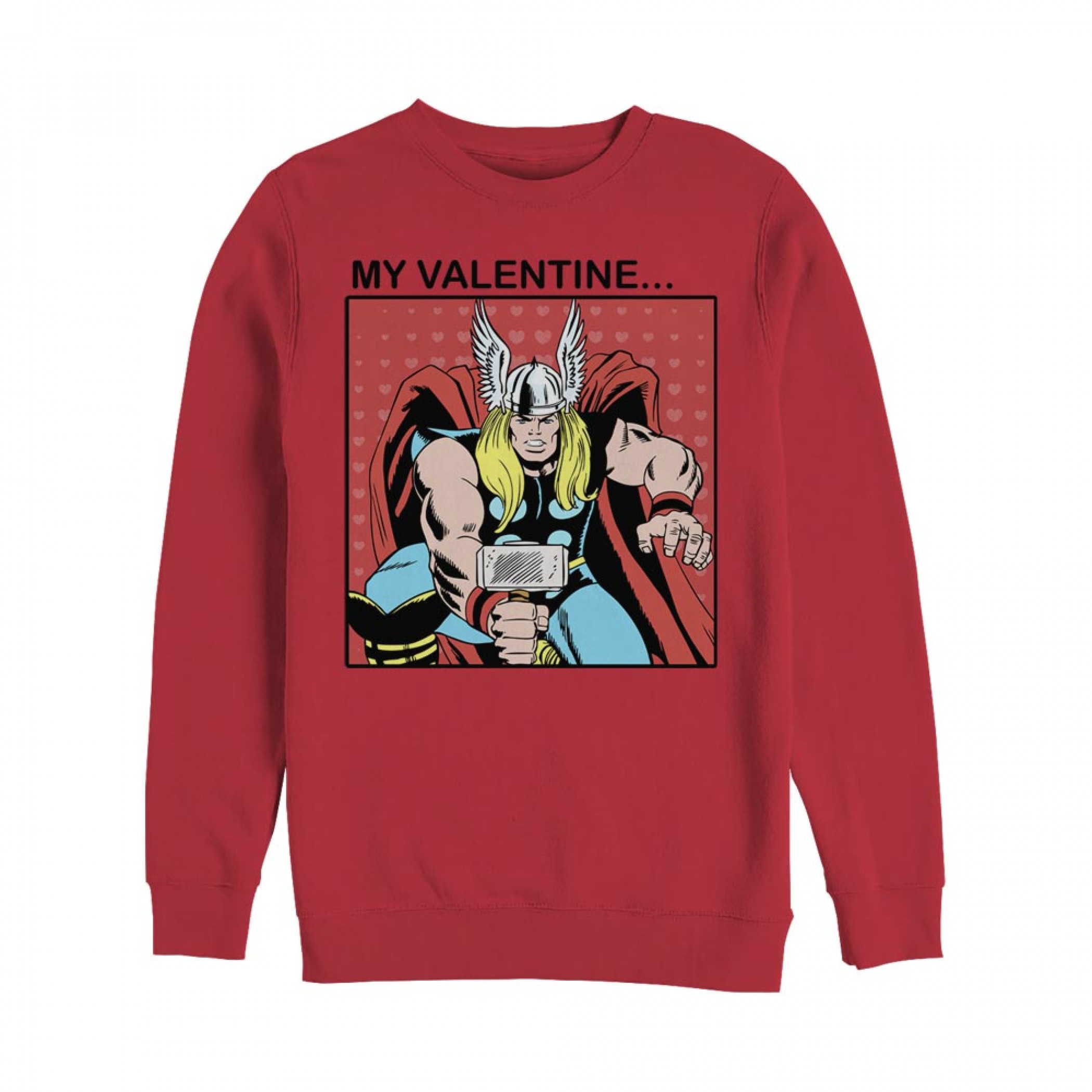 Thor My Valentine Red Crewneck Sweatshirt