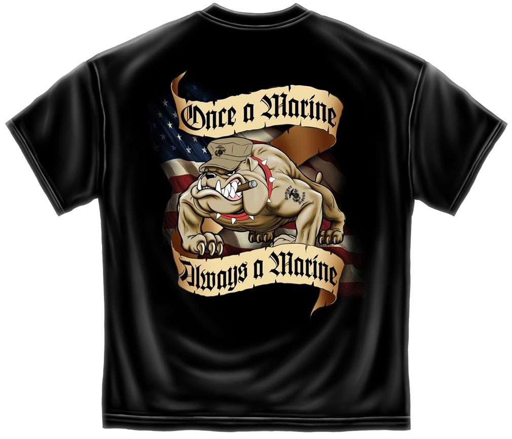 Once A Marine Always A Marine Patriotic TShirt - Black