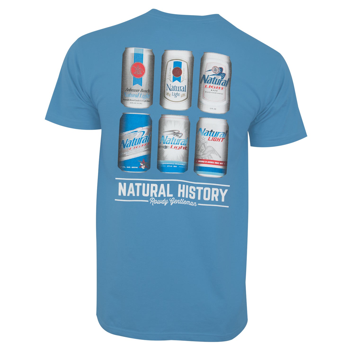 Natural Light History Lesson Rowdy Gentleman Tee Shirt