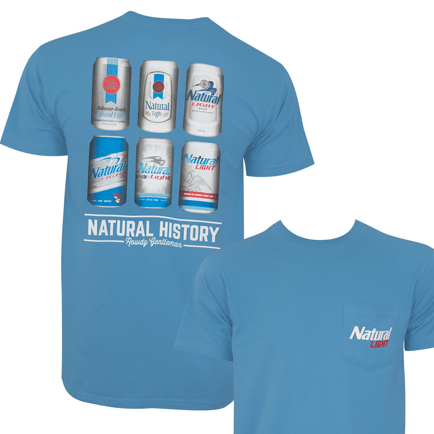 Natural Light History Lesson Rowdy Gentleman Tee Shirt