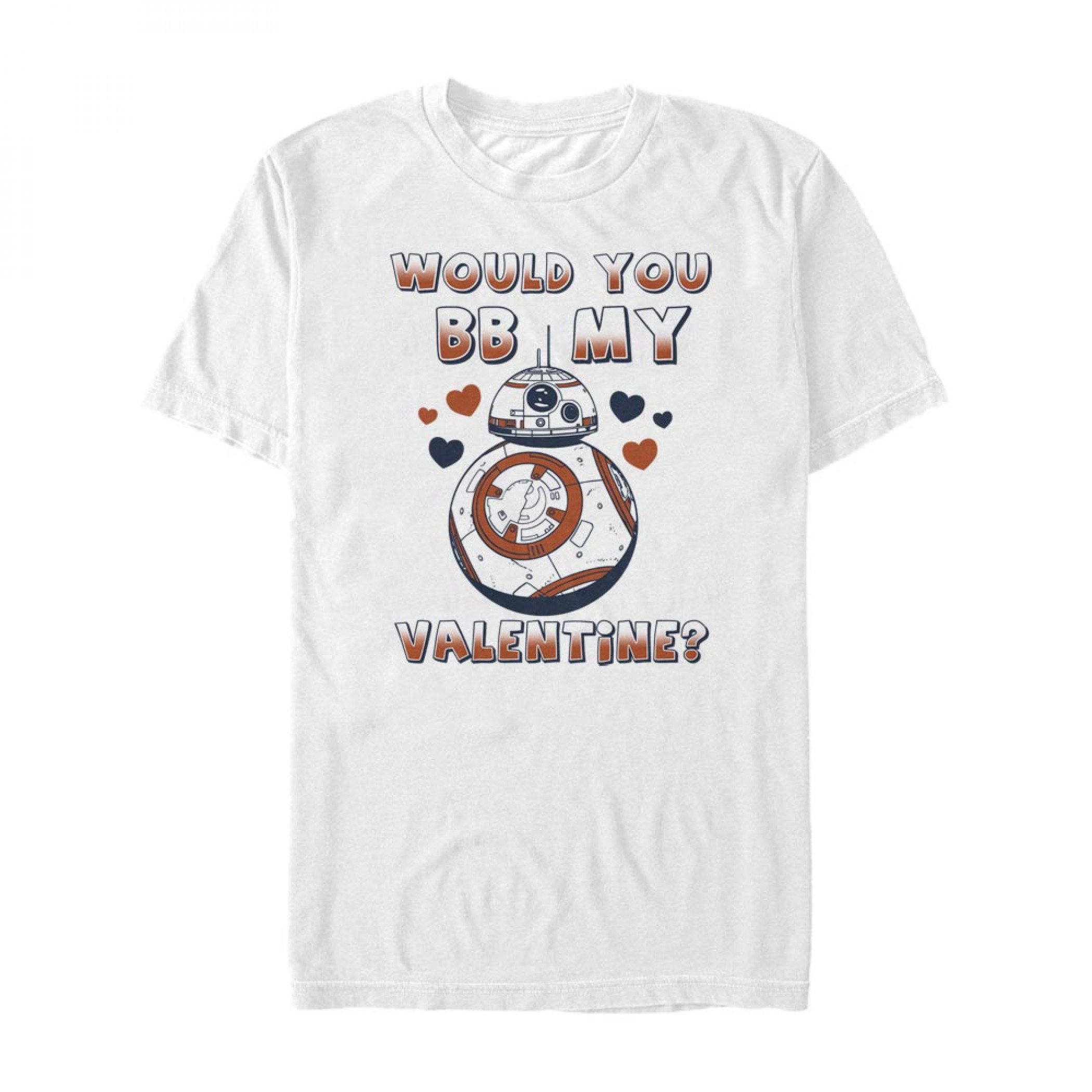 Star Wars Would You BB-8 My Valentine? White T-Shirt