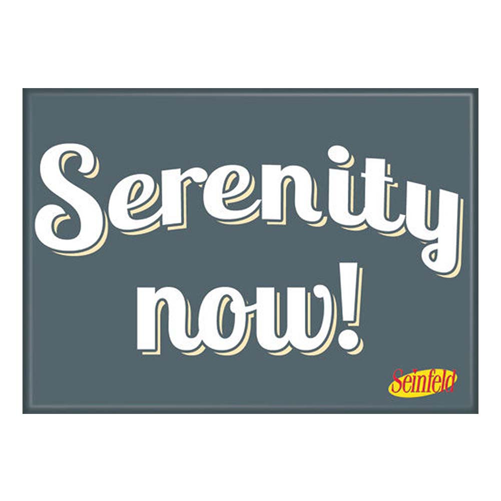 Seinfeld Serenity Magnet