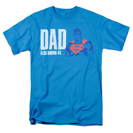 Also Known As Superman Father's Day Men's T-Shirt