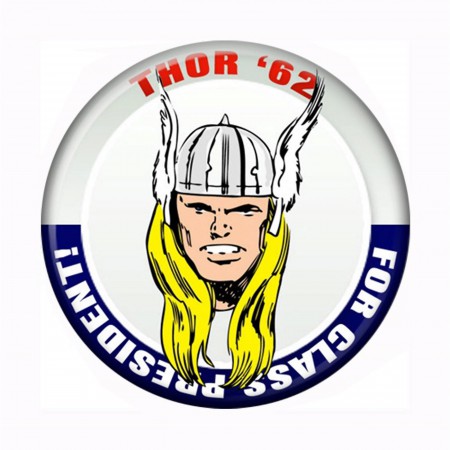 Thor For Class President Button