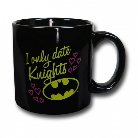 Batman Only Date Knights Mug