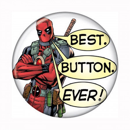 Deadpool Best Button Ever Button