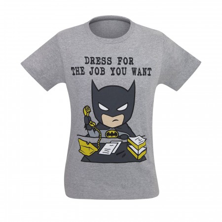 Batman Dress for the Job You Want Men's T-Shirt