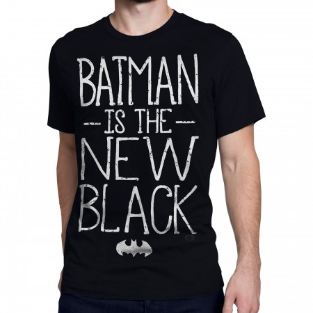 Batman Is the New Black Men's T-Shirt