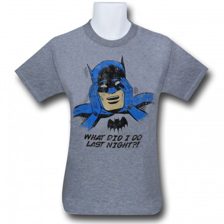 Batman "What Did I Do Last Night?" T-Shirt