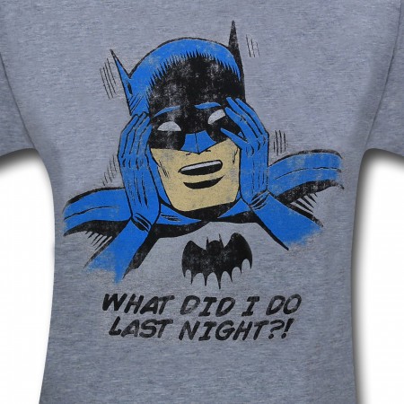 Batman "What Did I Do Last Night?" T-Shirt