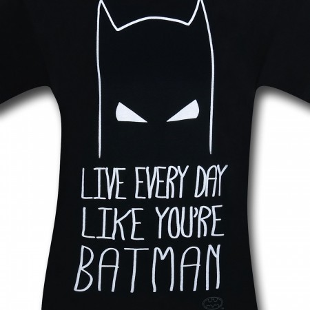 Batman Like You're Batman T-Shirt