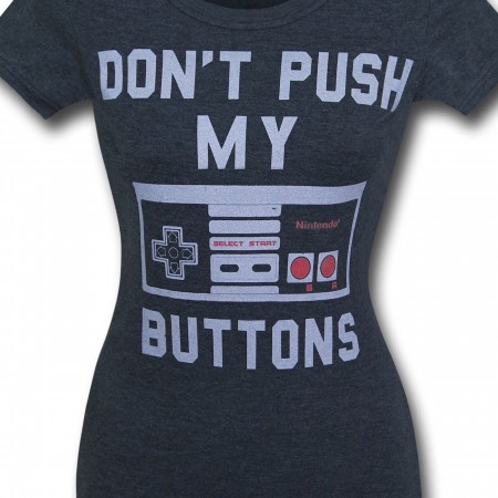 Nintendo Don't Push My Buttons Women's T-Shirt
