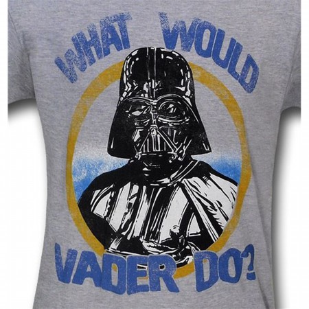 Star Wars What Would Vader Do 30 Single T-Shirt