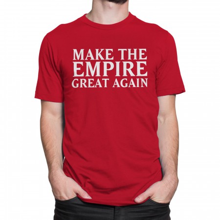 Make The Empire Great Again Men's T-Shirt