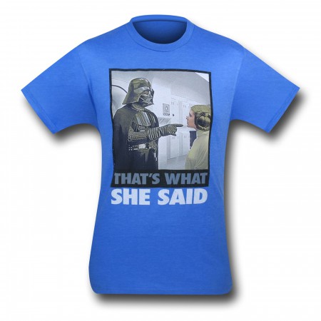 Star Wars What She Said 30 Single T-Shirt