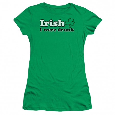 St. Patrick's Day Irish I Were Drunk Womens Tshirt