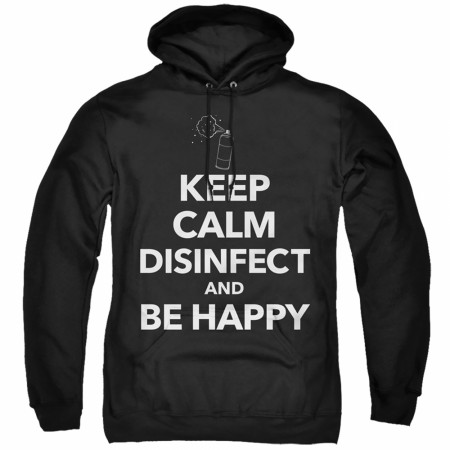 Keep Calm and Disinfect Social Distancing Hoodie