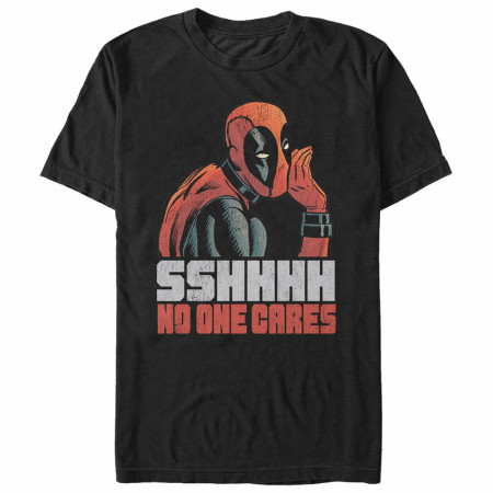Deadpool SSHHHH No One Cares T-Shirt