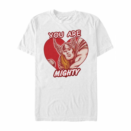 Thor You Are Mighty White T-Shirt