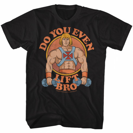 Masters of the Universe He-Man Do You Even Lift Bro T-Shirt