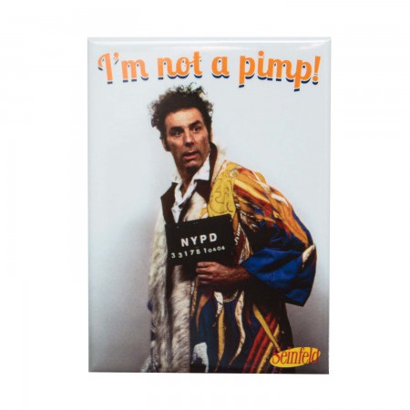 Seinfeld I'm Not A Pimp Kramer Magnet