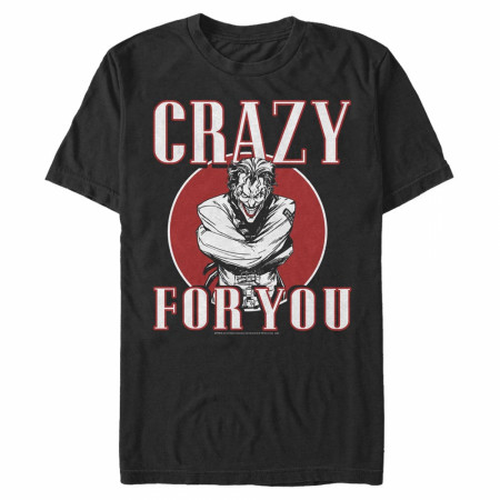 The Joker Crazy For You Valentine's Day T-Shirt
