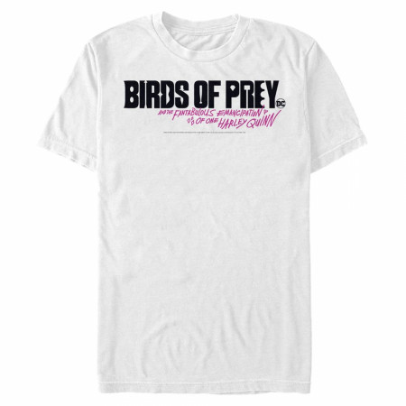 Birds of Prey and the Fantabulous Emancipation of Harley Quinn Title White T-Shirt